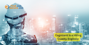 Cognizant Quality Engineer