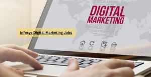 Infosys Digital Marketing Jobs